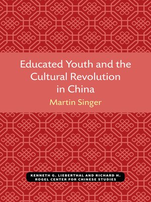 cover image of Educated Youth and the Cultural Revolution in China
